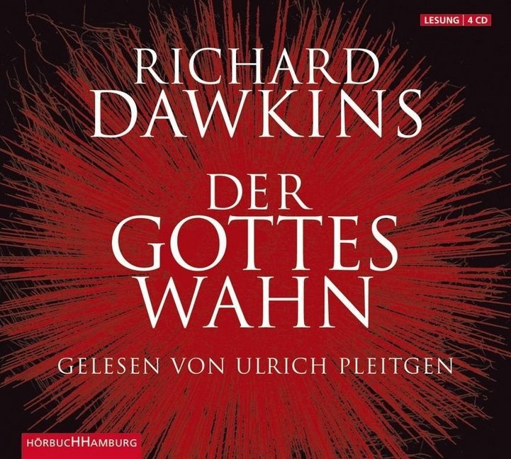 Richard Dawkins, Ulrich Pleitgen - Der Gotteswahn, 4 Audio-CD (Audio book) - 4 CDs
