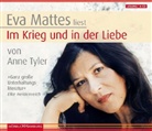 Anne Tyler, Eva Mattes - Im Krieg und in der Liebe, Sonderausgabe, 6 Audio-CDs (Audio book)