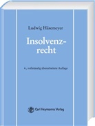 Ludwig Häsemeyer - Insolvenzrecht