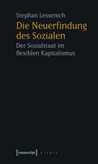 Stephan Lessenich - Die Neuerfindung des Sozialen