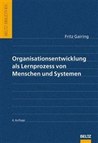Fritz Gairing, Eckar König, Eckard König - Organisationsentwicklung als Lernprozess von Menschen und Systemen