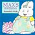 Rosemary Wells - Max and Ruby