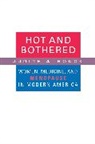 Judith A HOUCK, Judith A. Houck, Houck Judith A. - Hot and Bothered