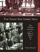 Yuma Totani - The Tokyo War Crimes Trial