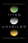Ralph Lorenz, Ralph/ Mitton Lorenz, Jacqueline Mitton - Titan Unveiled