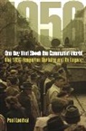 Paul Lendvai, Lendvai Paul - One Day That Shook the Communist World