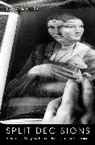 Janet Halley, Janet E. Halley - Split Decisions