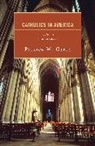 Patrick Carey, Patrick W Carey, Patrick W. Carey - Catholics in America