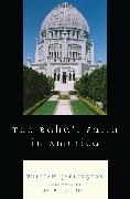 William Garlington,  Garlington William - Baha''i Faith in America