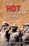 Vladimir Shubin, Vladimir G Shubin, Shubin Vladimir - Hot ''Cold War''