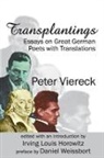 Peter Viereck, Peter/ Horowitz Viereck, Irving Louis Horowitz, Viereck Peter, Peter Viereck, Viereck Peter... - Transplantings