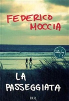 Federico Moccia - La passeggiata