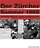 Angelika Linke, Joachim Scharloth, Angelika Linke, Joachim Scharloth - Der Zürcher Sommer 1968