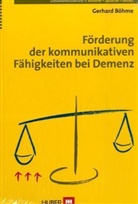 Gerhard Böhme - Förderung der kommunikativen Fähigkeiten bei Demenz