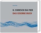 Gregor Reich, Gregor Reich, Gregor Reich - Das eiserne Buch /Il Cudesch da Fier