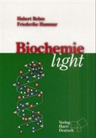 Friederike Hammar, Hubert Rehm - Biochemie light