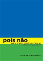 Antonio Roberto Monteiro Simaes, Antonio Roberto Monteiro Simoes, Antônio Roberto Monteiro Simões, Simoes Antonio Roberto Monteiro - Pois Nao