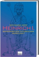 Wolfgang Giese - Heinrich I.