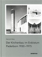 Heinrich Otten - Der Kirchenbau im Erzbistum Paderborn 1930-1975