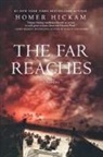 Homer Hickam, Homer H. Hickam - The Far Reaches