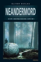 Oliver Buslau - Neandermord