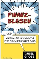 Daniel Groß - Finanzblasen