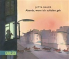 Jutta Bauer - Abends, wenn ich schlafen geh