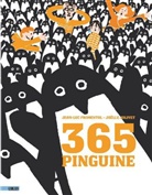 Jean-Luc Fromental, Joëlle Jolivet, Joelle Jolivet - 365 Pinguine