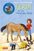 Hilke Rosenboom, Eva Spanjardt - Ferdi und das Pferd aus Gold