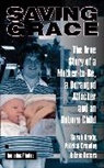 Sarah Brady, Patrick Crowley, Eric Deters - Saving Grace