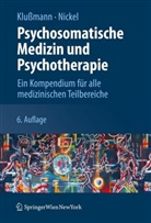 Rudol Klussmann, Rudolf Klußmann, Marius Nickel - Psychosomatische Medizin und Psychotherapie