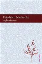 Friedrich Nietzsche, Ka Kilian, Kai Kilian - Aphorismen