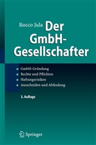 Rocco Jula - Der GmbH-Gesellschafter