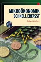 Robert Richert - Mikroökonomik - Schnell erfasst