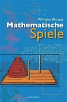 Wilhelm Ahrens, Heinric Hemme, Heinrich Hemme - Mathematische Spiele