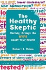 Robert Davis, Robert J. Davis, Davis Robert, Robert J Davis - Healthy Skeptic