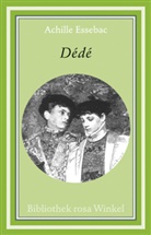 Achille Essebac - Dédé