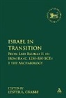 Lester L Grabbe, Lester L. Grabbe, GRABBE LESTER L, Claudia V. Camp, Lester L. Grabbe, Andrew Mein - Israel in Transition
