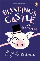 P. G. Wodehouse, P.G. Wodehouse, Pelham G. Wodehouse, Pg Wodehouse - Blandings Castle