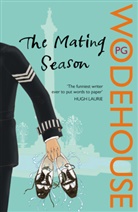 P. G. Wodehouse, P.G. Wodehouse, Pelham G. Wodehouse - The Mating Season