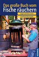 LOREN, Lorenz, Jürge Lorenz, Jürgen Lorenz, Petra Lorenz - Das große Buch vom Fische räuchern