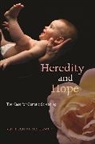 Ruth Schwartz Cowan, Cowan Ruth Schwartz - Heredity and Hope