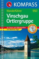 Manfred Föger, Raimund Rechenmacher - Kompass Wanderführer Vinschgau, Ortlergruppe