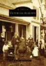 Earle Shettleworth, Earle G. Shettleworth - Victorian Augusta