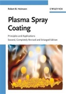 Robert B Heimann, Robert B. Heimann - Plasma Spray Coating