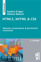 Balzert, Helmu Balzert, Helmut Balzert, Hans-Dieter Beims, Krüge, Sandra Krüger - HTML5, XHTML & CSS