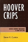 Steven R. Cureton, Cureton Steven R. - Hoover Crips