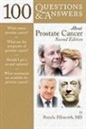 Pamela Ellsworth - 100 Questions and Answers About Prostate Cancer
