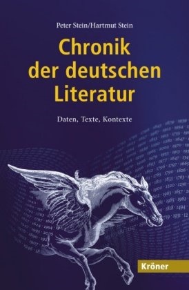  Stei,  Stein, Hartmut Stein, Peter Stein - Chronik der deutschen Literatur - Daten, Texte, Kontexte