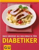 Petra Casparek, Erika Casparek-Türkkan, Dagmar Hauner, Hans Hauner, Jörn Rynio - Diabetiker, Das große GU-Kochbuch für
